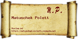 Matuschek Polett névjegykártya